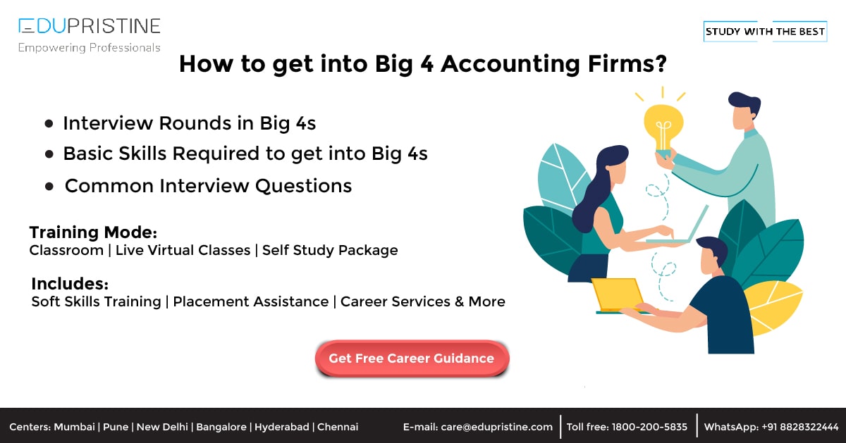How to get into Big 4 Accounting Firms?