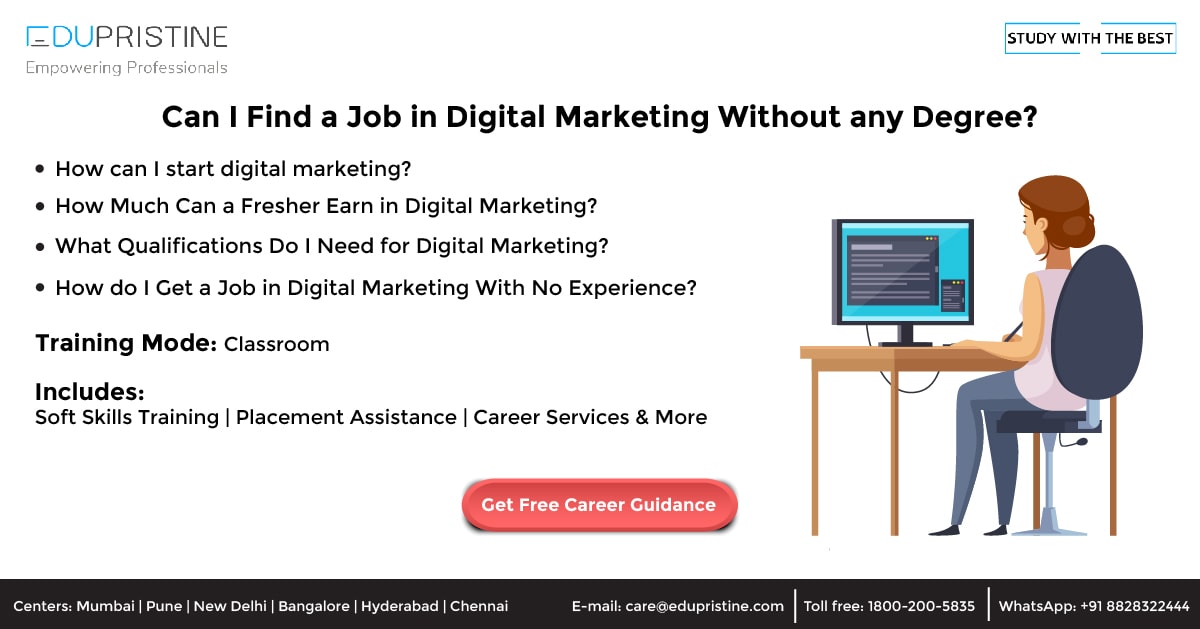 Can I Find a Job in Digital Marketing Without a Degree?