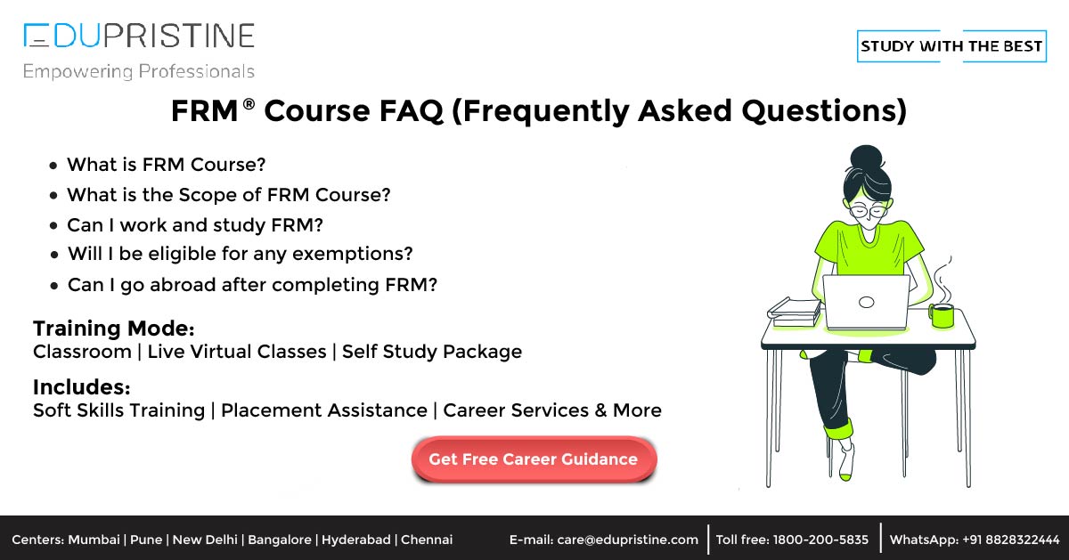 FRM Course FAQ (Frequently Asked Questions)