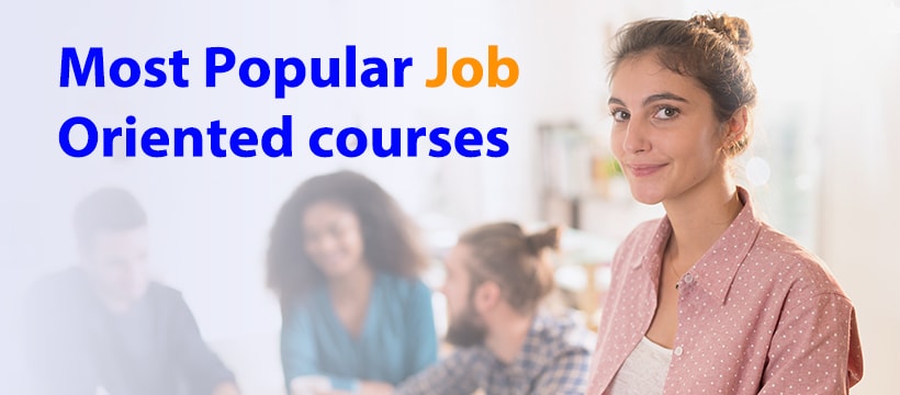 Job Oriented courses
