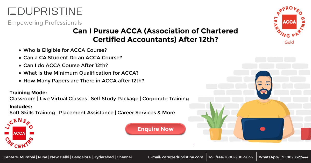 Can I Pursue ACCA (Association of Chartered Certified Accountants) After 12th?