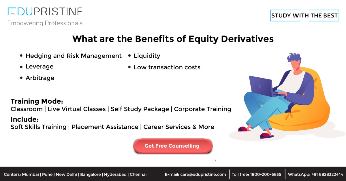 What are the Benefits of Equity Derivatives
