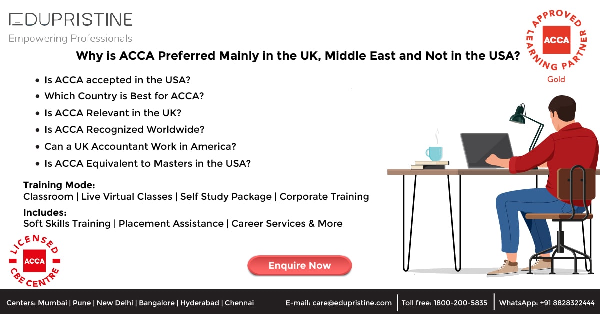 Why is ACCA Preferred Mainly in the UK, Middle East and Not in the USA?