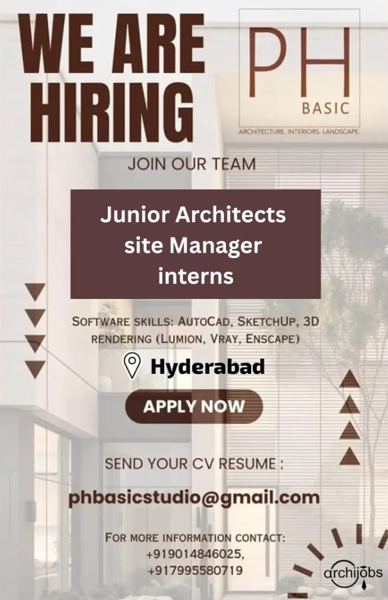 Interns, Junior Architects, Site Managers