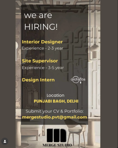 Interior Designer , Site Supervisor , Design Intern