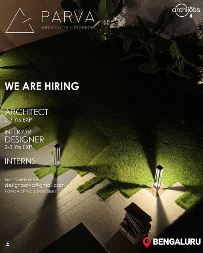 Interns, Junior Architect, Interior Designer