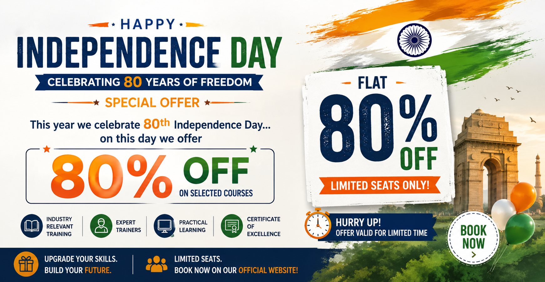 Celebrate 80 Years of Freedom with 80% OFF on Selected Courses! Upgrade Your Skills. Build Your Career. Limited Seats — Book Now!