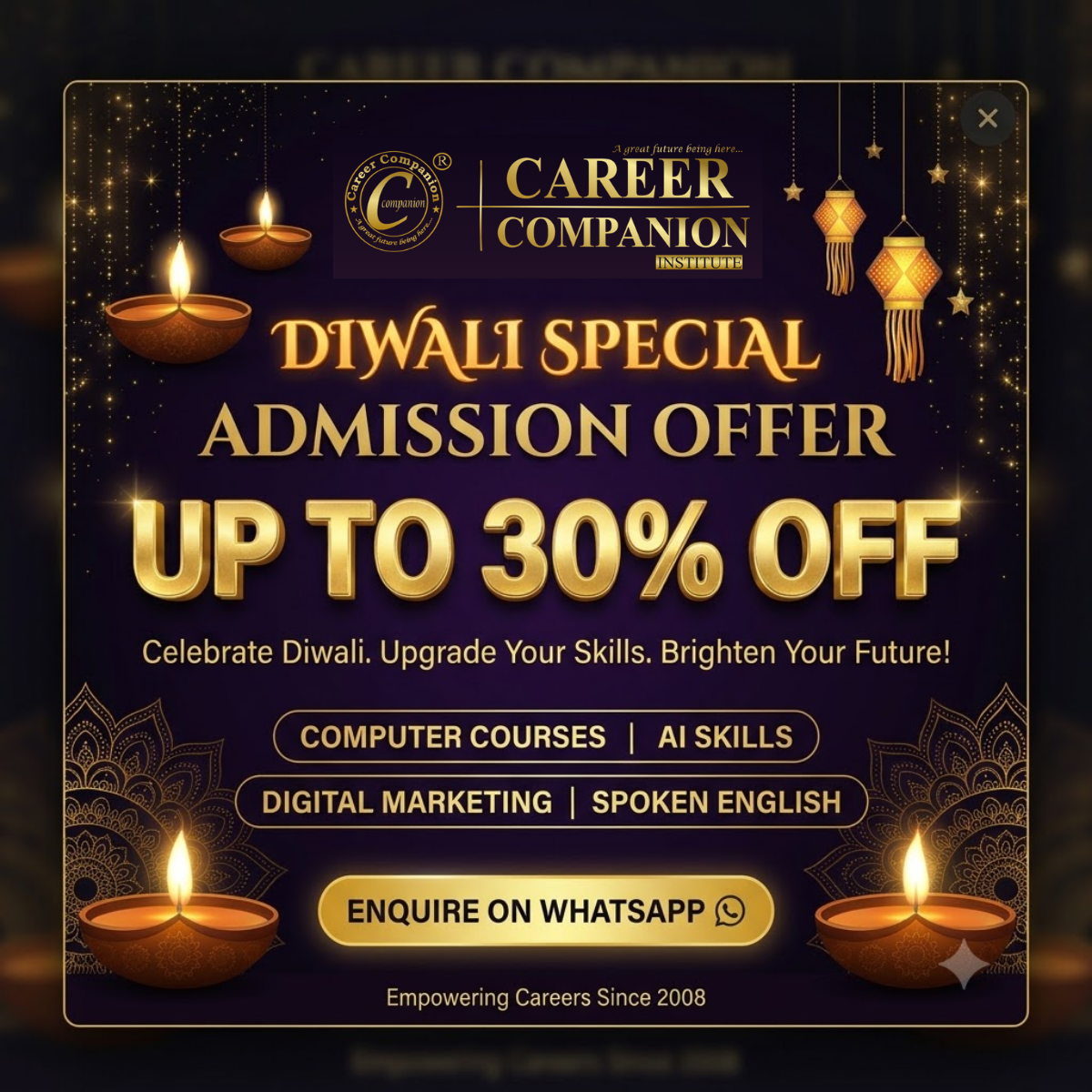 Diwali Special Admission Offer – Up to 30% OFF