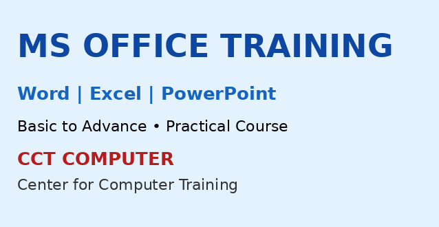 🖥️ MS Office Training at CCT COMPUTER