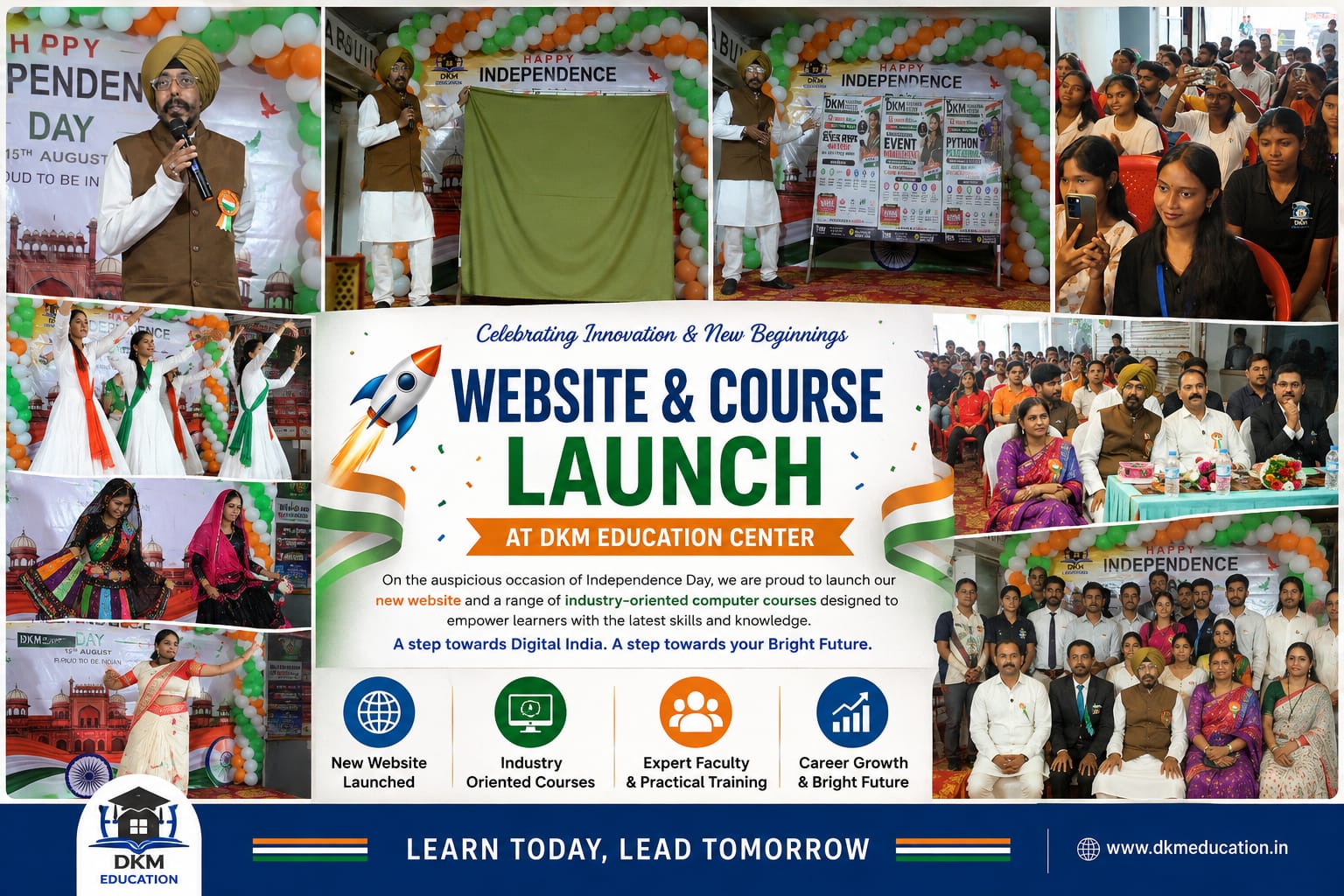 स्वतंत्रता दिवस पर DKM Education Center ने किया डिजिटल अंदाज में वेबसाइट लॉन्च, तीन नए प्रोफेशनल कोर्स भी शुरू