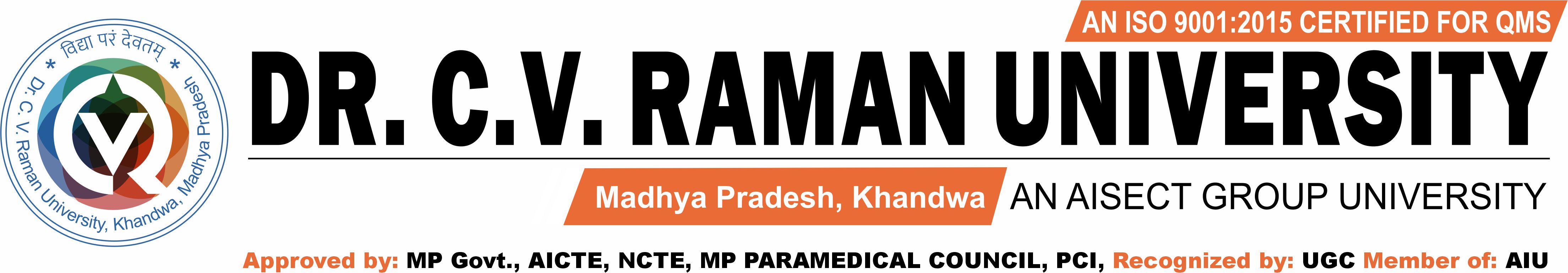 Dr. C. V. Raman University, Khandwa (M. P.)