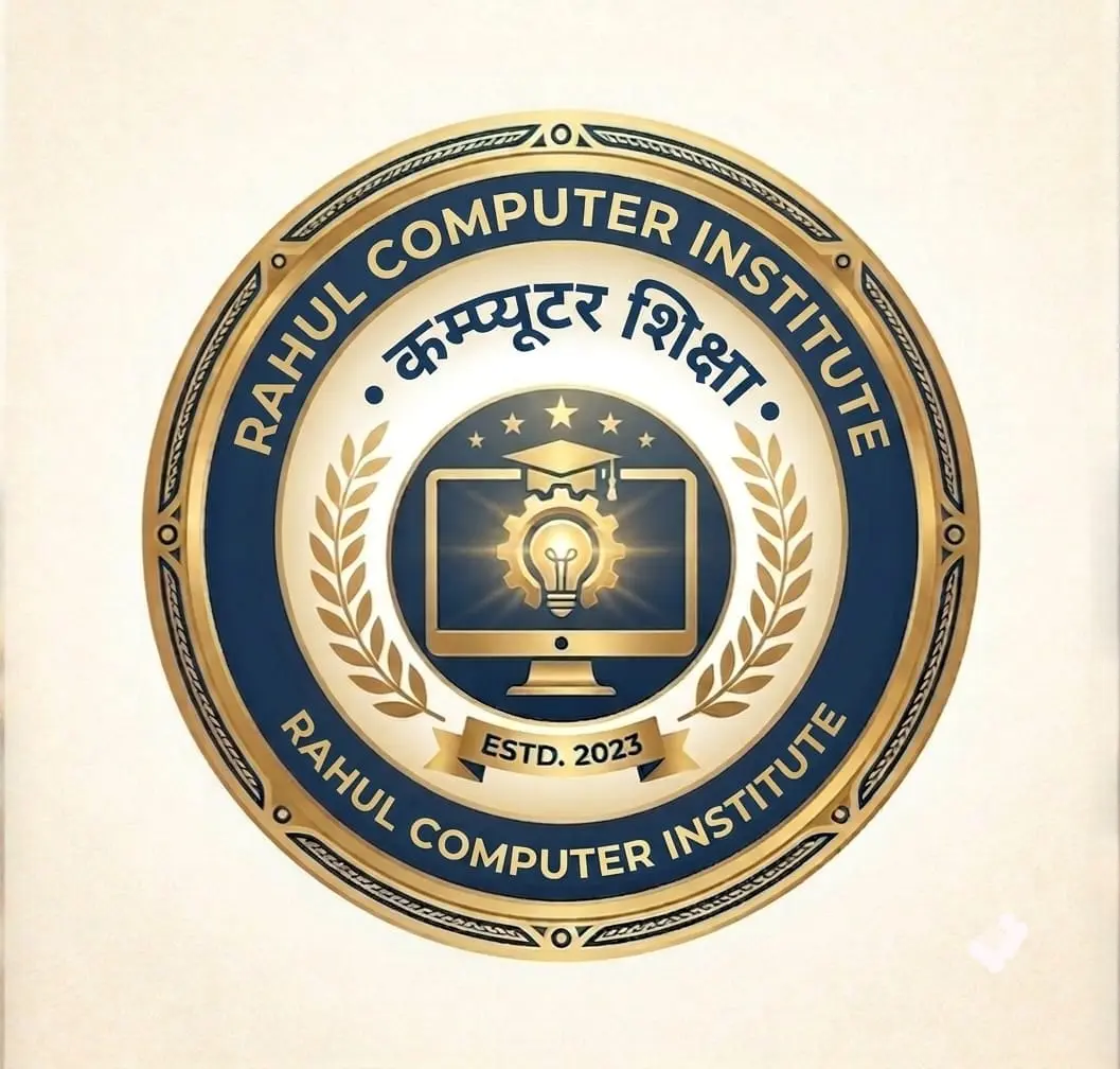 RAHUL COMPUTER INSTITUTE