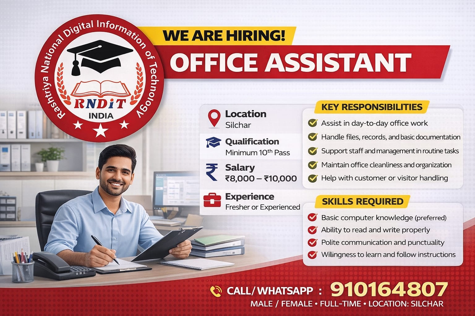 Name of the Post : Office Assistant