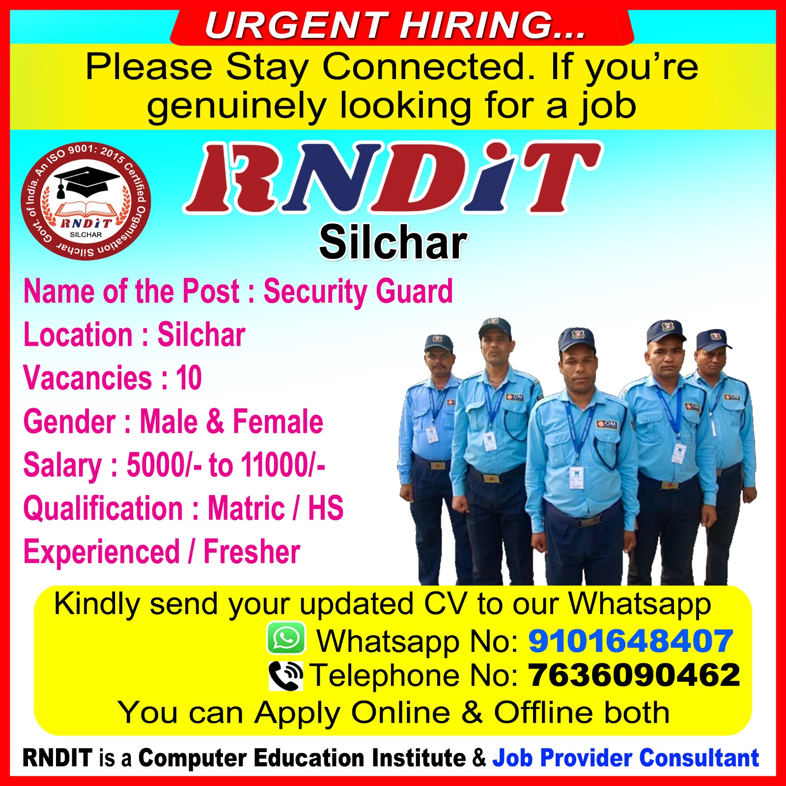 Name of the Post : Security Guard