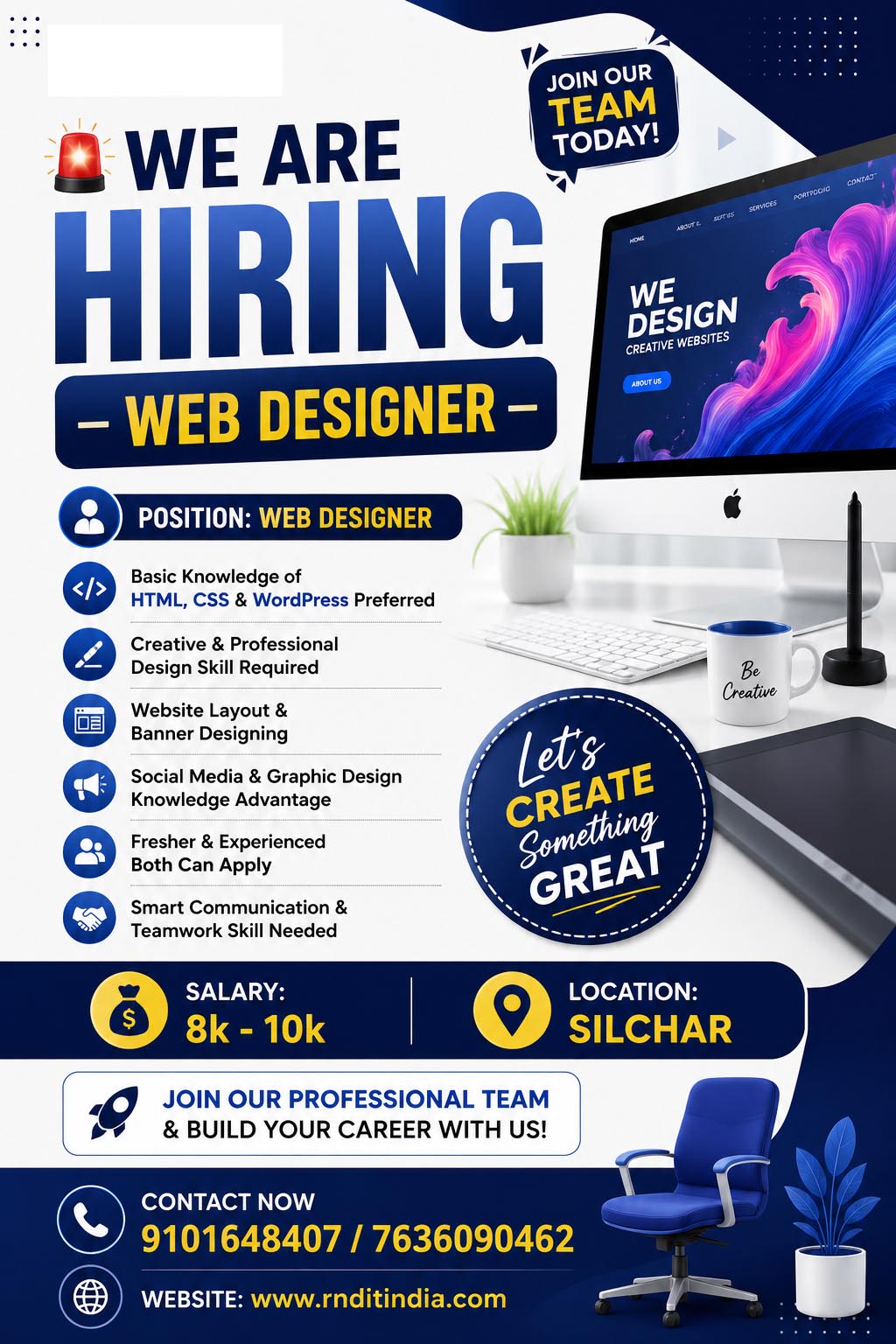 NAME OF THE POST :- WEB DESIGNER