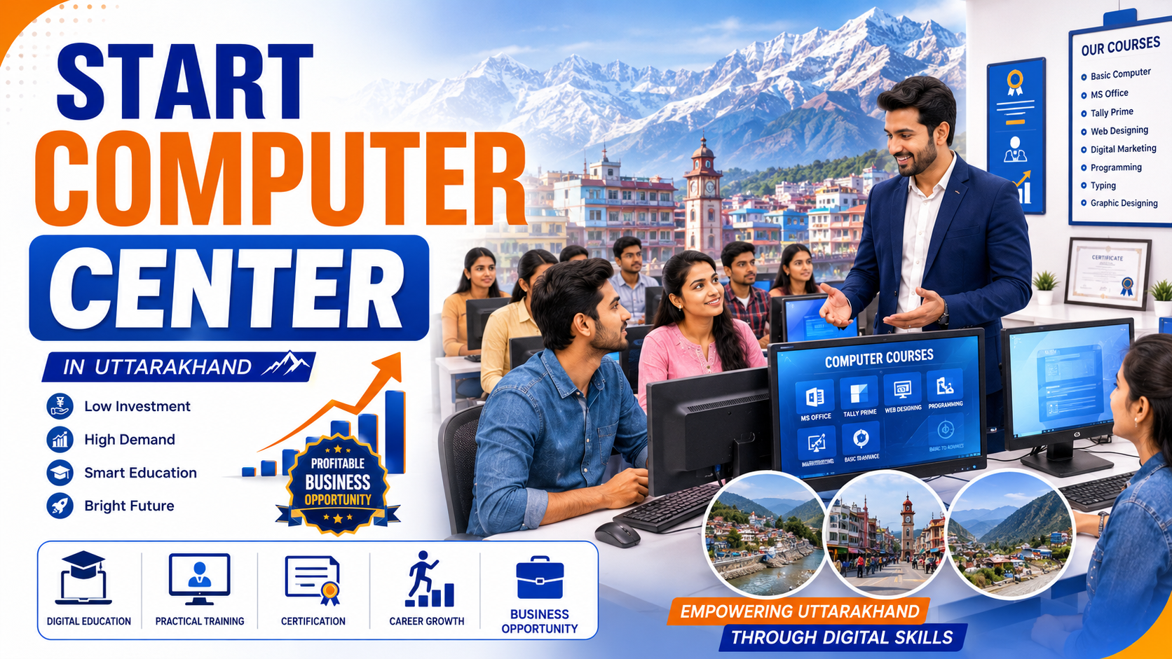 How to Start a Computer Center in Uttarakhand: Complete Business Guide for 2025