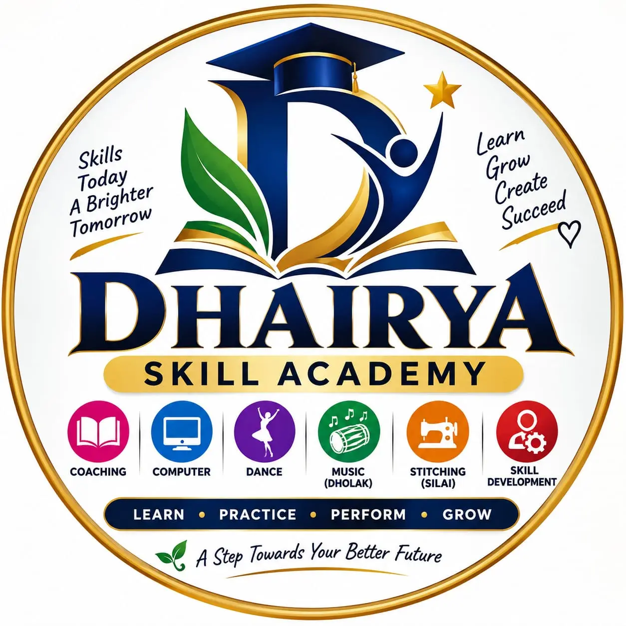 DHAIRYA SKILL ACADEMY