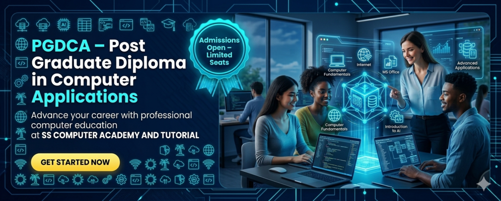 PGDCA – Post Graduate Diploma in Computer Applications