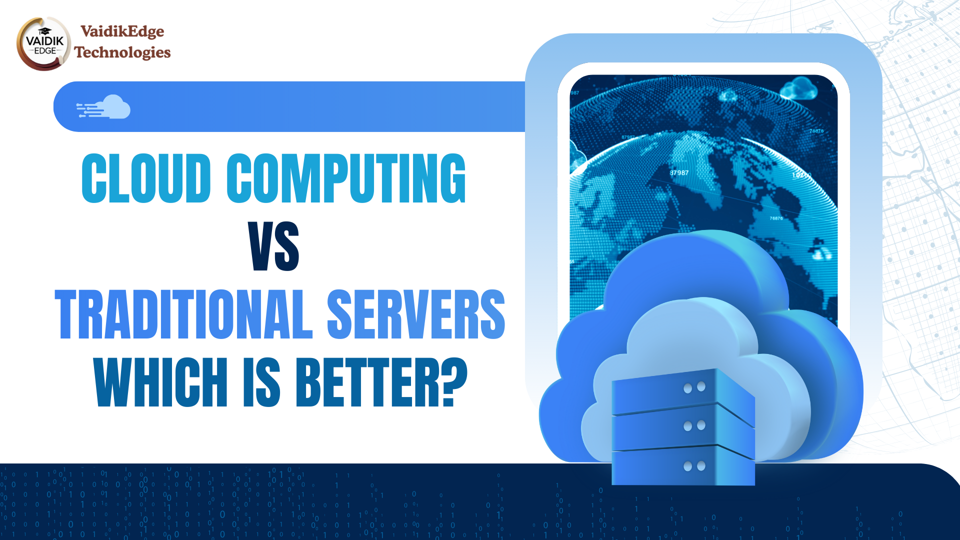 Cloud Computing vs Traditional Servers