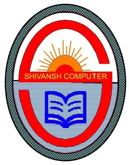 SHIVANSH COMPUTER & TECHNICAL INSTITUTE
