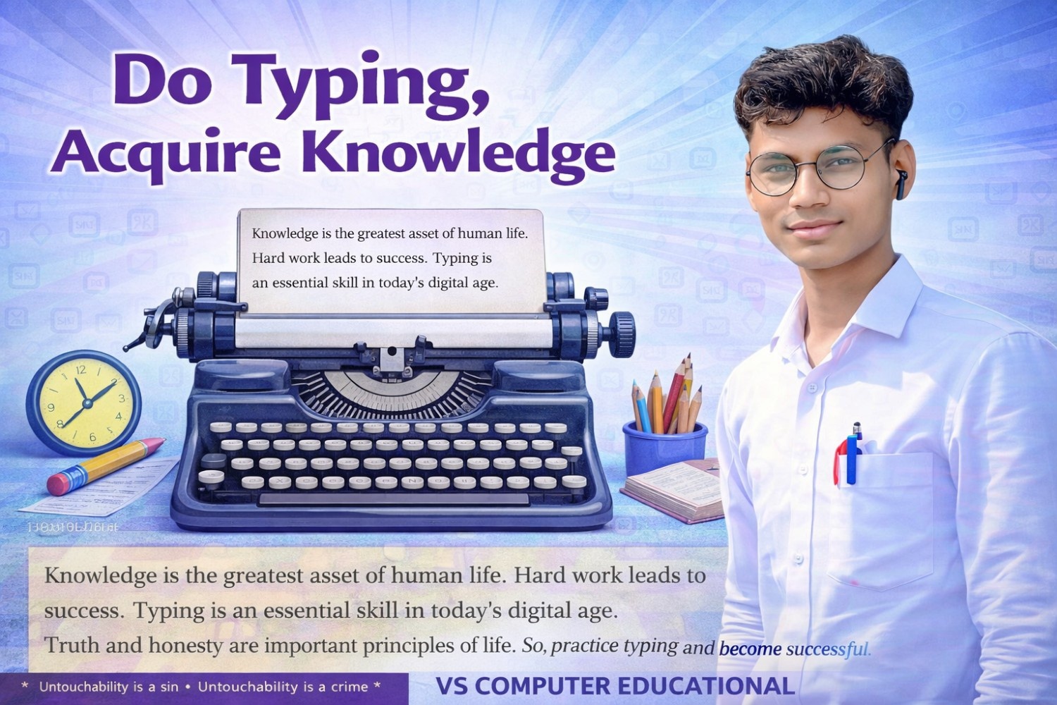 DO TYPING, ACQUIRE KNOWLEDGE