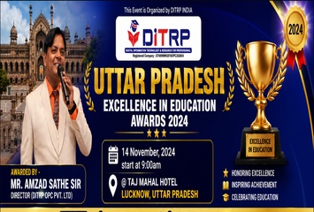 UTTAR PRADESH: DITRP proudly presented the Uttar Pradesh Excellence in Education Awards 2024 in Lucknow, Uttar Pradesh, on 14th November 2024, celebrating educational excellence and inspiring institutions. Image