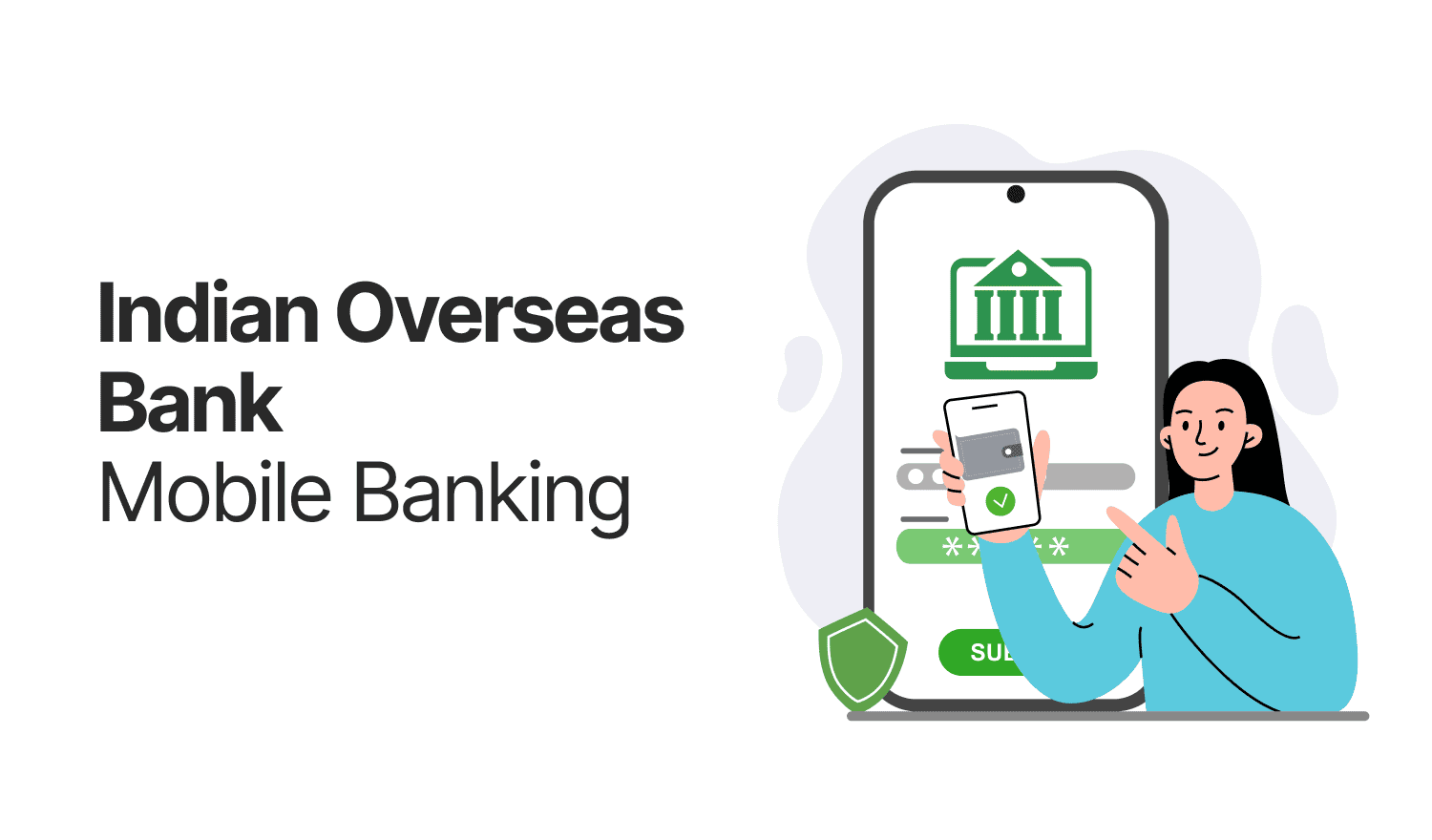 Indian Overseas Bank Mobile Banking