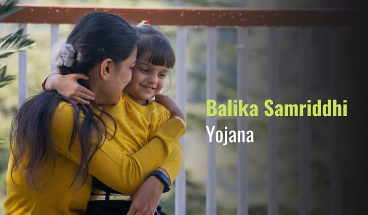 Balika Samriddhi Yojana